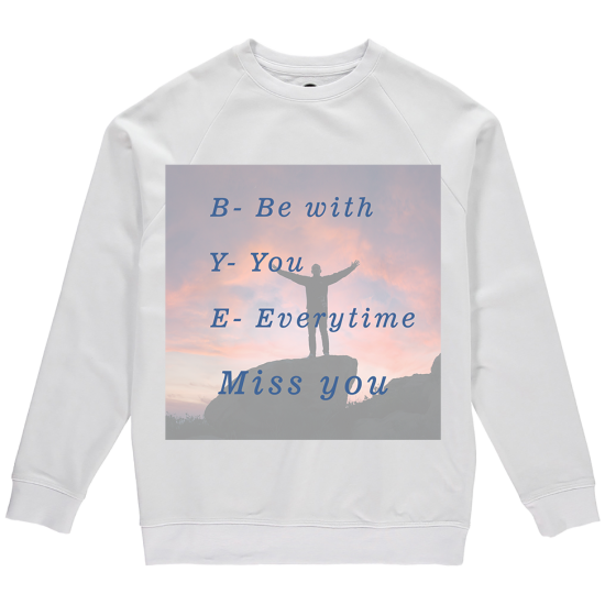 Men s BYE Miss You Printed Sweatshirts 