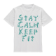 Stay Calm Keep Fit Printed T-shirt 